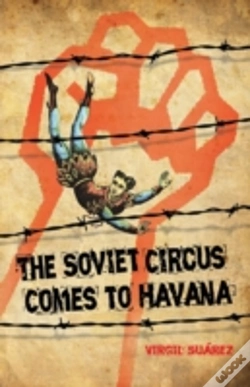 Capa do artigo The Soviet Circus Comes To Havana