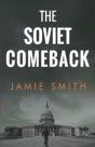 The Soviet Comeback - Preview
