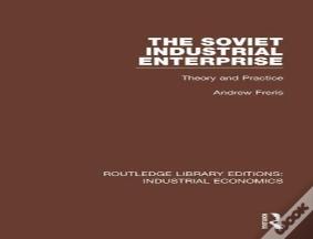 The Soviet Industrial Enterprise