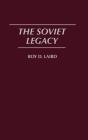 The Soviet Legacy - Preview