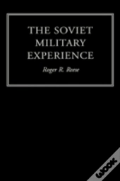 The Soviet Military Experience