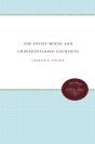 The Soviet Model And Underdeveloped Countries - Preview