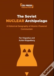 Capa do artigo The Soviet Nuclear Archipelago