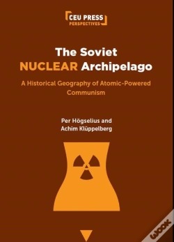 Capa do artigo The Soviet Nuclear Archipelago