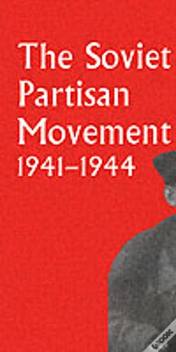 Capa do artigo The Soviet Partisan Movement, 1941-1944