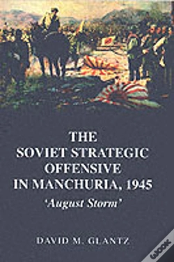 Capa do artigo The Soviet Strategic Offensive In Manchuria, 1945