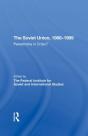 The Soviet Union 19881989 - Preview