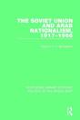 The Soviet Union And Arab Nationalism, 1917-1966 - Preview