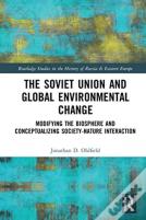 The Soviet Union And Global Environmental Change