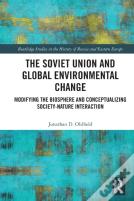 The Soviet Union And Global Environmental Change