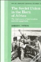 The Soviet Union In The Horn Of Africa
