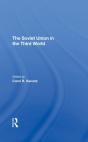 The Soviet Union In The Third World - Preview