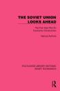 The Soviet Union Looks Ahead - Preview