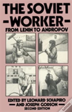Capa do artigo The Soviet Worker From Lenin To Andropov
