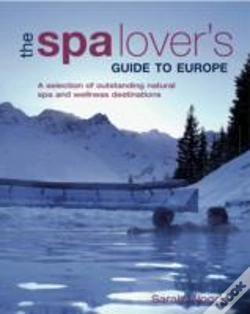 Capa do artigo The Spa Lover'S Guide To Europe