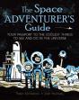 The Space Adventurer'S Guide - Preview