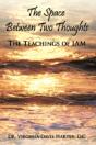 The Space Between Two Thoughts: The Teac - Preview