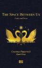 The Space Between Us - Preview