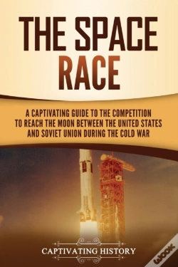 Capa do artigo The Space Race: A Captivating Guide To T