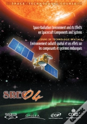 Capa do artigo The Space Radiation Environment Srec 04 And Its Effects On Spacecraft Components And Systems