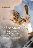 The Space Shuttle: An Experimental Flying Machine