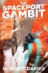 The Spaceport Gambit