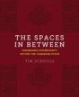 The Spaces In Between - Preview