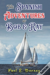 Capa do artigo The Spanish Adventures Of Bob & Ray