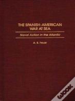 The Spanish-American War At Sea