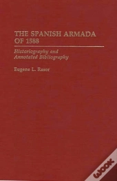 The Spanish Armada Of 1588