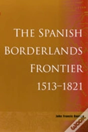Capa do artigo The Spanish Borderlands Frontier, 1513-1821