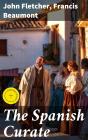 The Spanish Curate - Preview