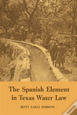 Capa do artigo The Spanish Element In Texas Water Law