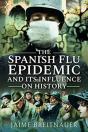 The Spanish Flu Epidemic And Its Influence On History - Preview