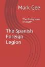 The Spanish Foreign Legion - Preview