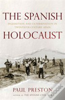 The Spanish Holocaust