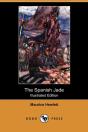The Spanish Jade (Illustrated Edition) ( - Preview
