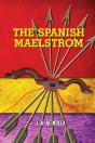 The Spanish Maelstrom - Preview