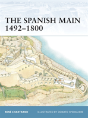 The Spanish Main 1492â€“1800 - Preview
