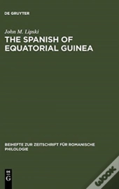 The Spanish Of Equatorial Guinea