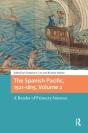 The Spanish Pacific, 1521-1815, Volume 2 - Preview