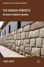 The Spanish Perfects - Preview