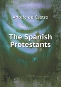 The Spanish Protestants