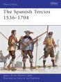 The Spanish Tercios 1536â€“1704 - Preview
