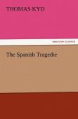 The Spanish Tragedie