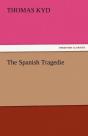 The Spanish Tragedie - Preview