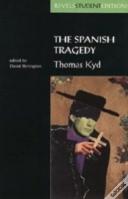 Capa do artigo The Spanish Tragedy (Revels Student Edition)