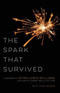 The Spark That Survived