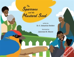 Capa do artigo The Sparrow And The Mustard Seed