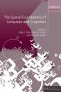 The Spatial Foundations Of Language And Cognition - Preview